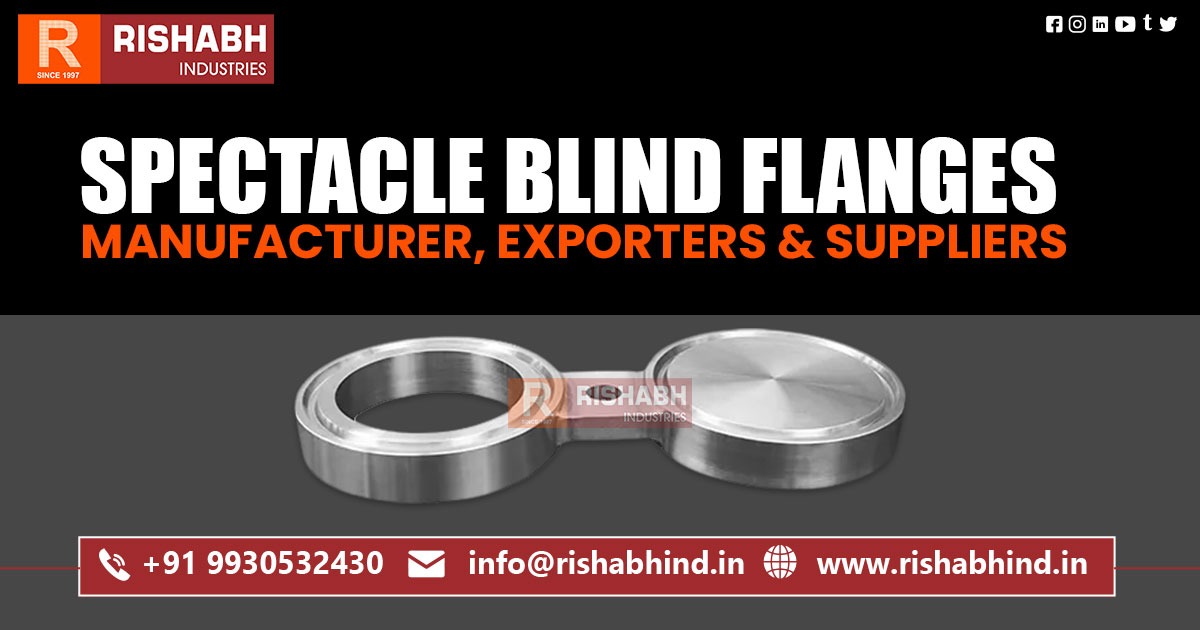 Manufacturer of Stainless Steel Spectacle Blind Flanges