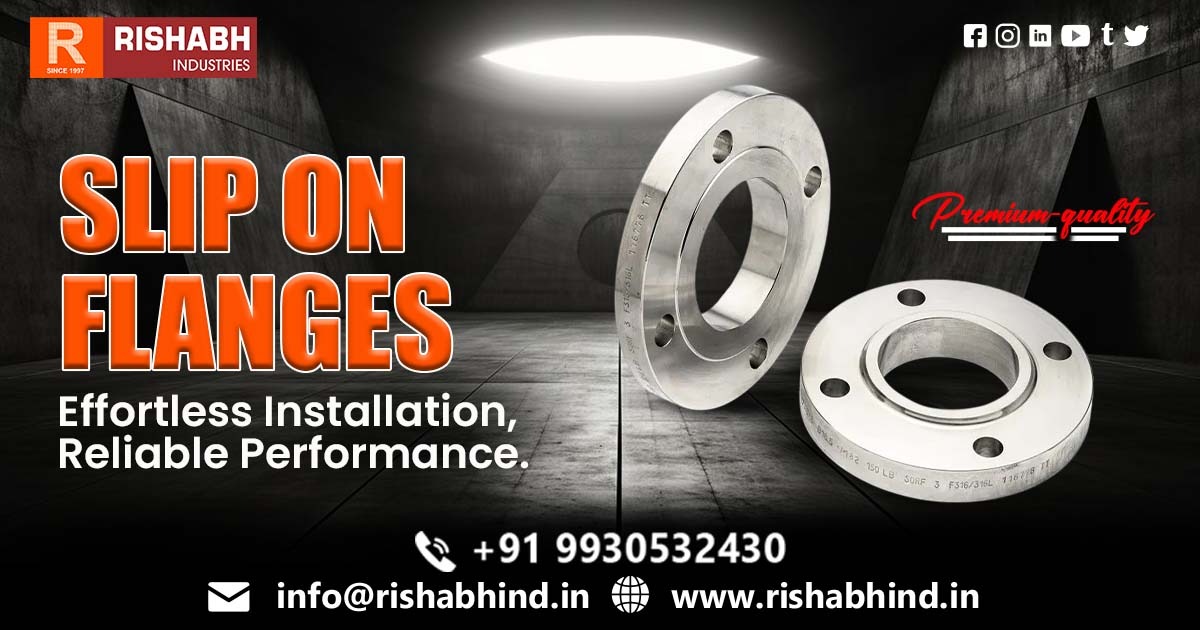 Best Slip On Flanges for Industrial Piping Systems