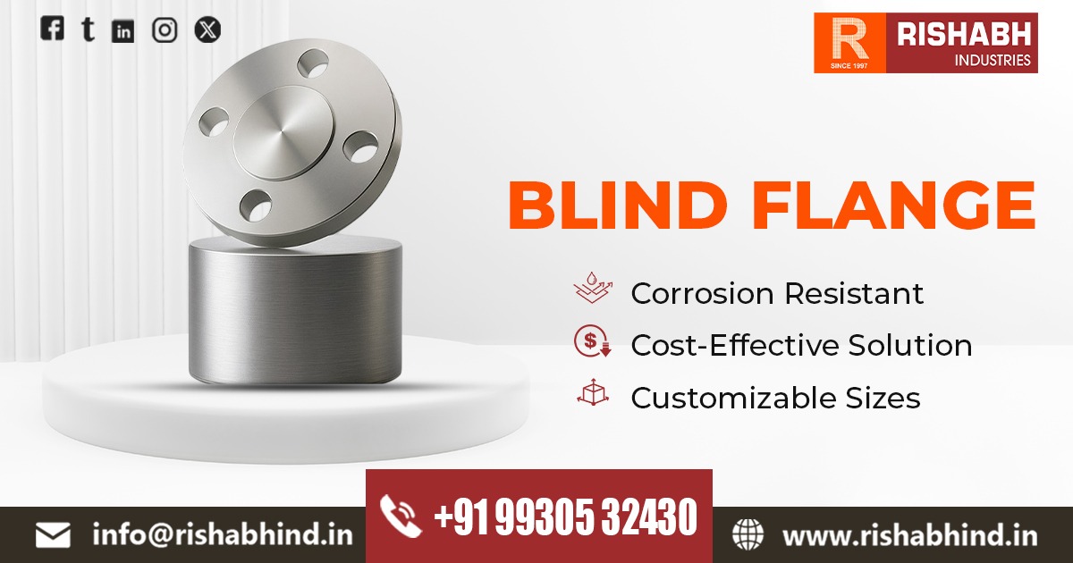 How to Choose the Right Blind Flange for Your Project